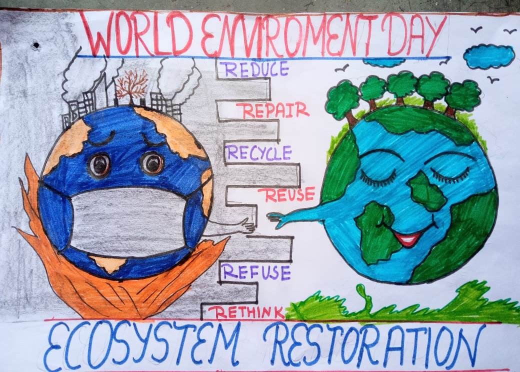 REIMAGINE – RECREATE – RESTORE  --- This is our moment  --- World Environment Day 2021